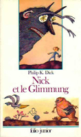 Philip K. Dick Nick and the Glimmung cover NICK ET LE GLIMMUNG